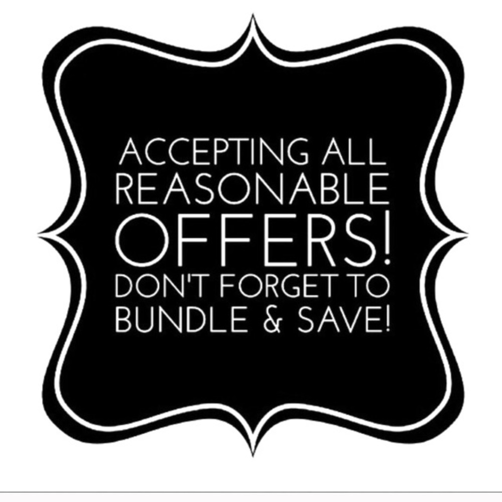 All reasonable offers accepted.